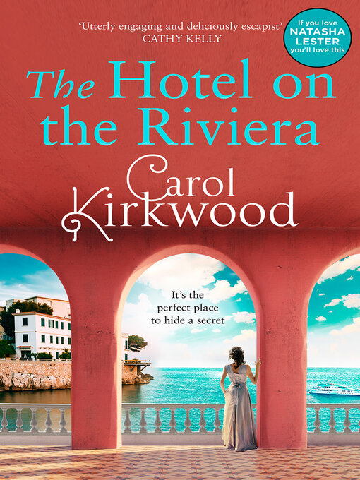 Title details for The Hotel on the Riviera by Carol Kirkwood - Available